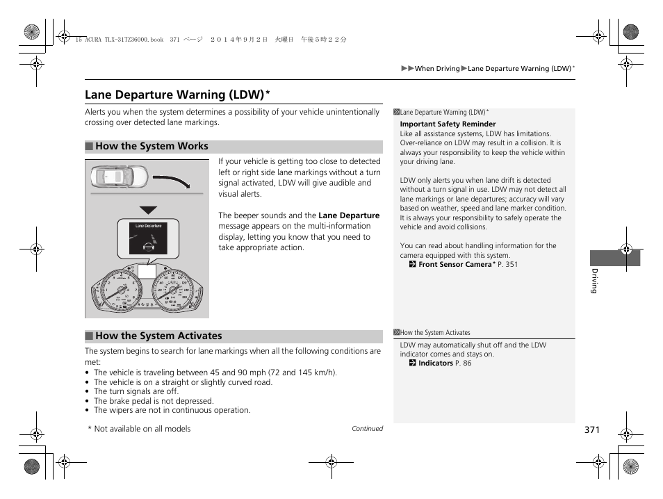 Lane departure warning (ldw) | Acura 2015 TLX - Owner's Manual (Revised 12/13/2014) User Manual | Page 372 / 545
