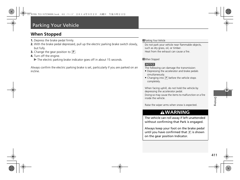 Parking your vehicle, When stopped, Warning | Acura 2015 TLX - Owner's Manual (Revised 12/13/2014) User Manual | Page 412 / 545