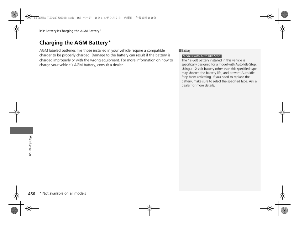 Charging the agm battery | Acura 2015 TLX - Owner's Manual (Revised 12/13/2014) User Manual | Page 467 / 545