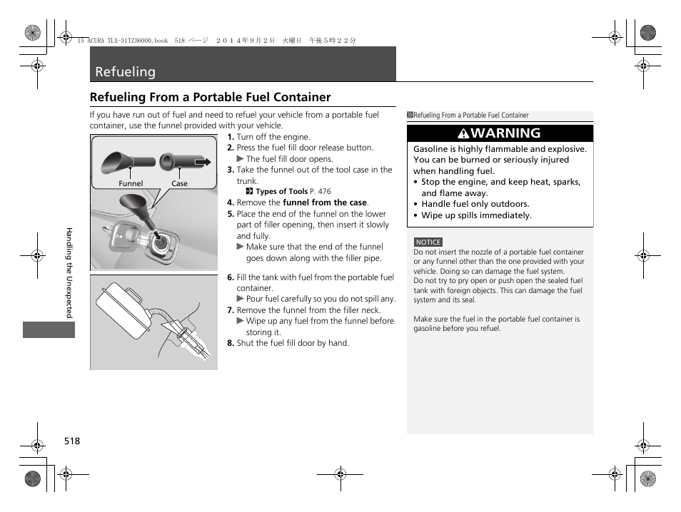 Refueling p. 518, Refueling, Refueling from a portable fuel container | Warning | Acura 2015 TLX - Owner's Manual (Revised 12/13/2014) User Manual | Page 519 / 545