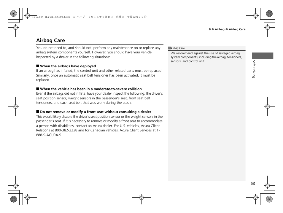 Airbag care | Acura 2015 TLX - Owner's Manual (Revised 12/13/2014) User Manual | Page 54 / 545