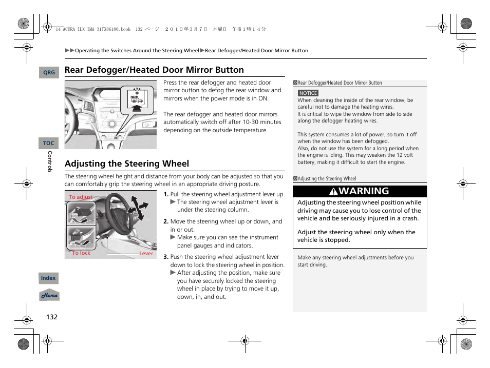P 132), P132), Warning | Rear defogger/heated door mirror button, Adjusting the steering wheel | Acura 2014 ILX Hybrid - Owner's Manual User Manual | Page 133 / 365
