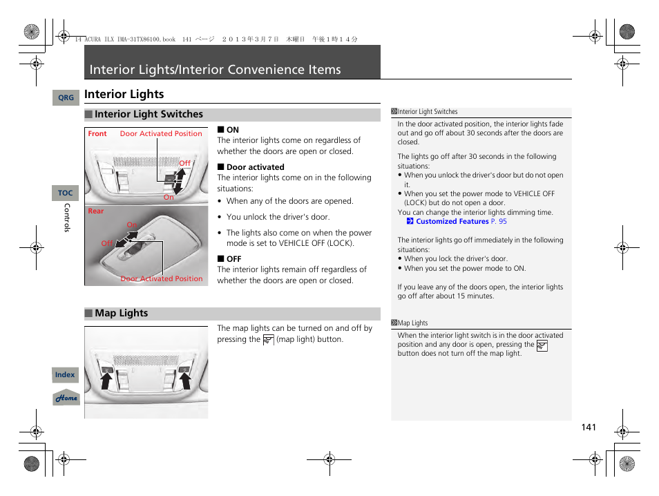 Interior lights/interior convenience items, Enience items, P. 141 | P 141), Interior lights/interior convenience, Items, Interior lights | Acura 2014 ILX Hybrid - Owner's Manual User Manual | Page 142 / 365