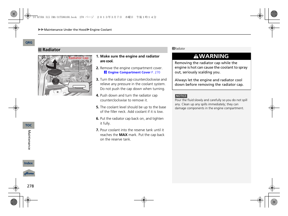 Radiator cap, Warning | Acura 2014 ILX Hybrid - Owner's Manual User Manual | Page 279 / 365