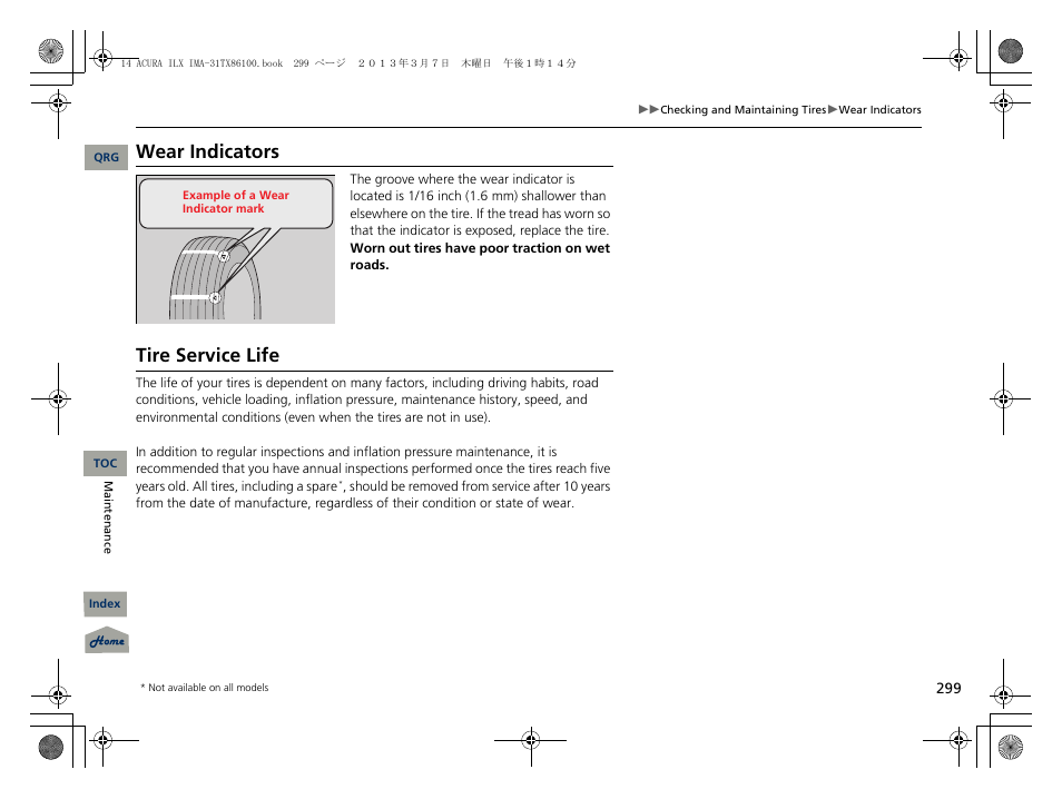 Wear indicators, Tire service life | Acura 2014 ILX Hybrid - Owner's Manual User Manual | Page 300 / 365