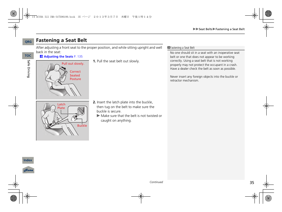 2 fastening a seat belt p. 35, Fastening a seat belt | Acura 2014 ILX Hybrid - Owner's Manual User Manual | Page 36 / 365