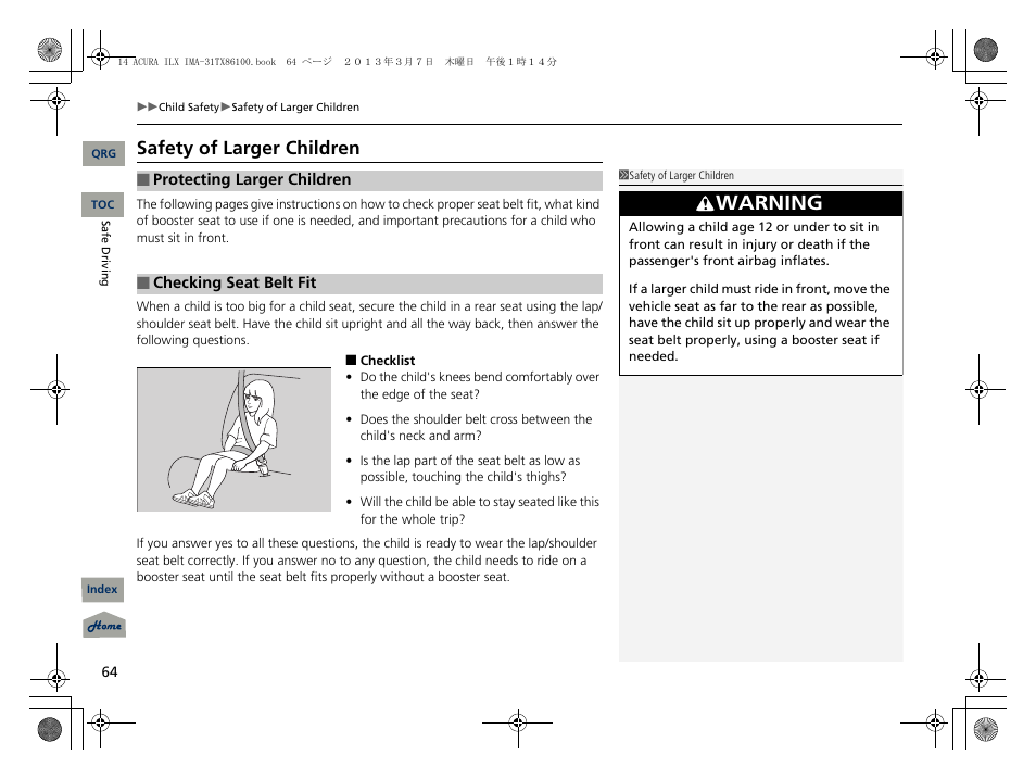 Warning, Safety of larger children | Acura 2014 ILX Hybrid - Owner's Manual User Manual | Page 65 / 365