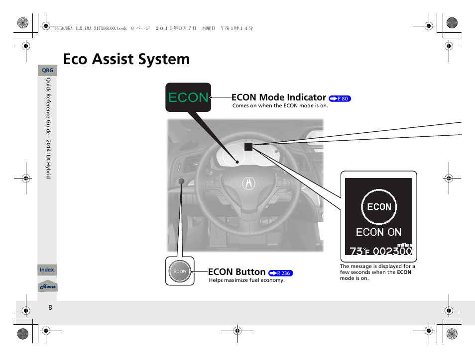 Eco assist system, Econ button, Econ mode indicator | Acura 2014 ILX Hybrid - Owner's Manual User Manual | Page 9 / 365