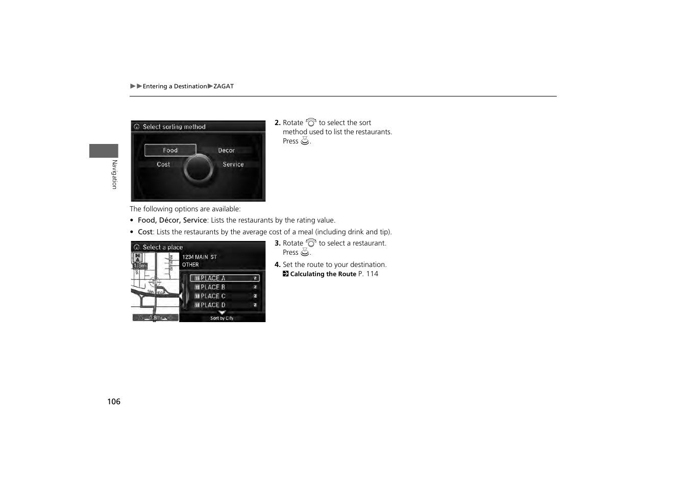 Acura 2014 MDX - Navigation Manual User Manual | Page 107 / 343
