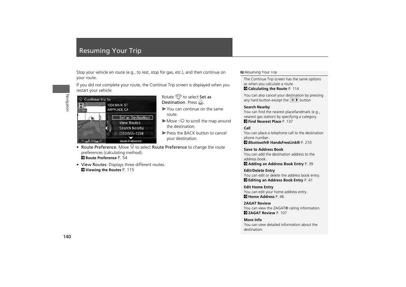 Resuming your trip 140, Resuming your trip, 2 resuming your trip | P. 140 | Acura 2014 MDX - Navigation Manual User Manual | Page 141 / 343