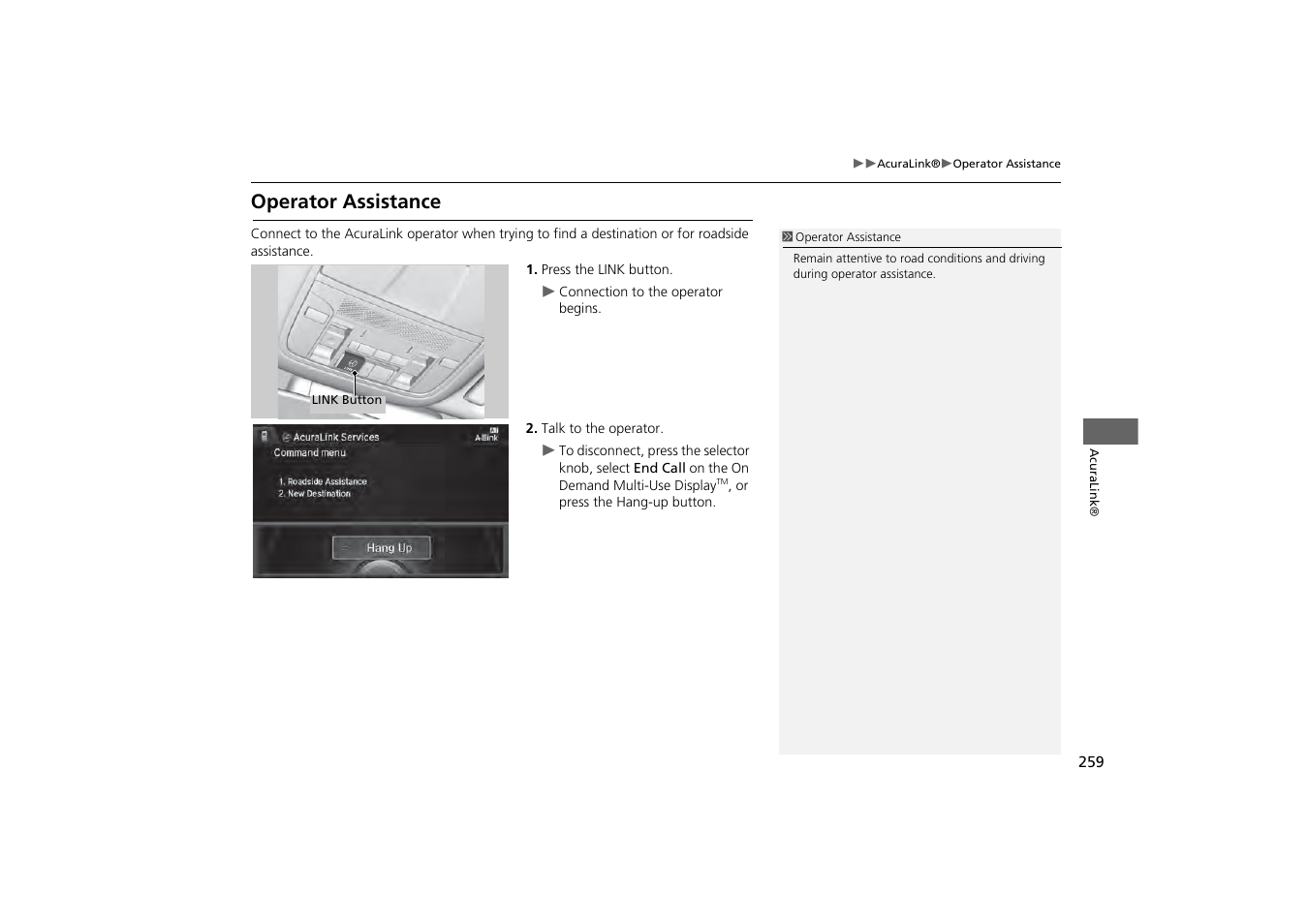 Operator assistance | Acura 2014 MDX - Navigation Manual User Manual | Page 260 / 343