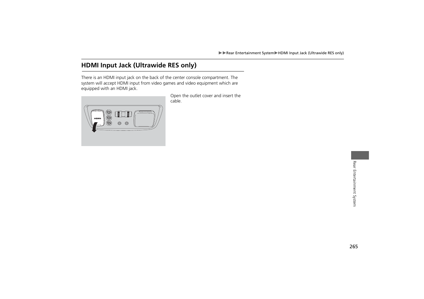 Hdmi input jack (ultrawide res only) | Acura 2014 MDX - Navigation Manual User Manual | Page 266 / 343
