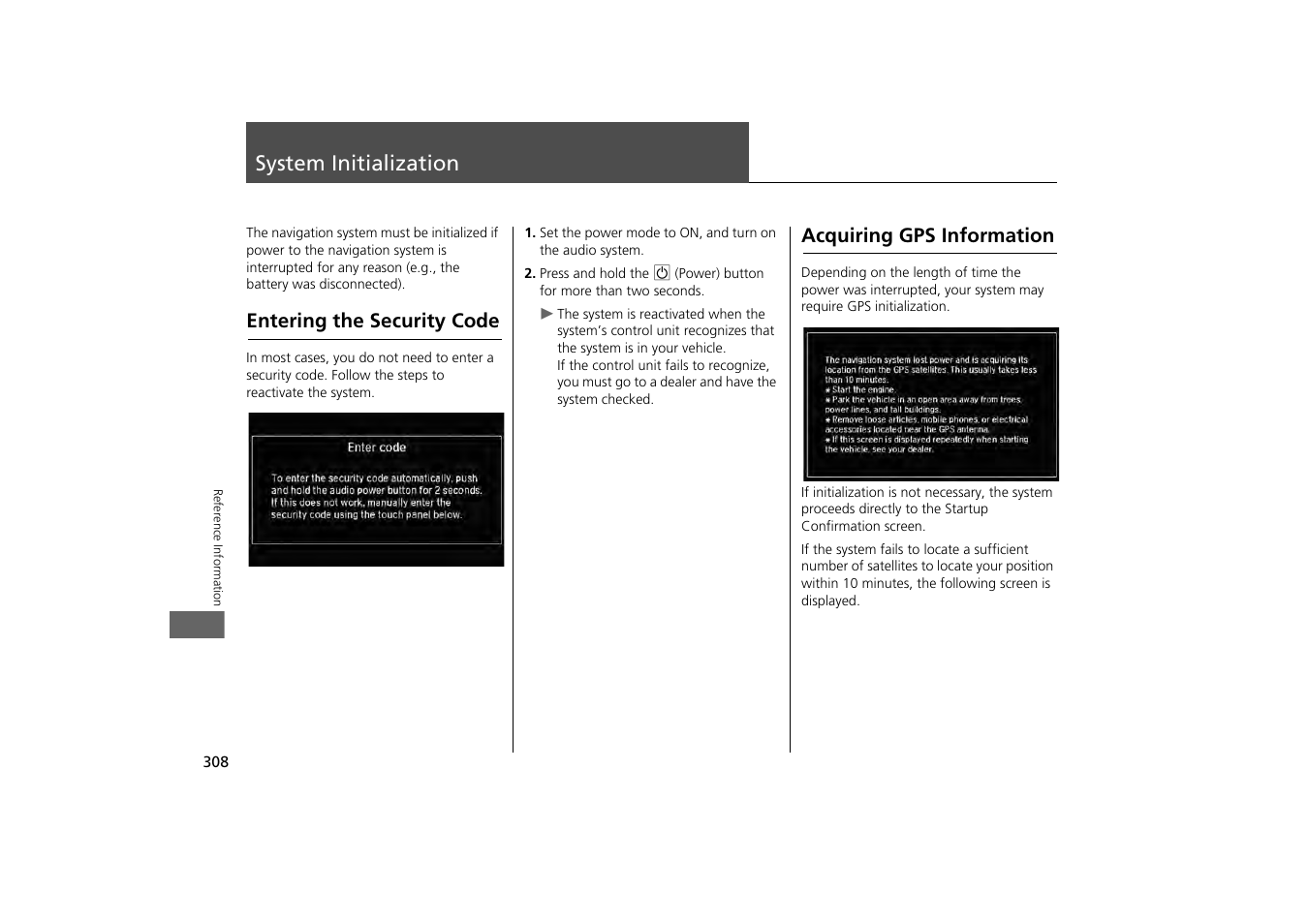 System initialization 308, System initialization, Entering the security code | Acquiring gps information | Acura 2014 MDX - Navigation Manual User Manual | Page 309 / 343