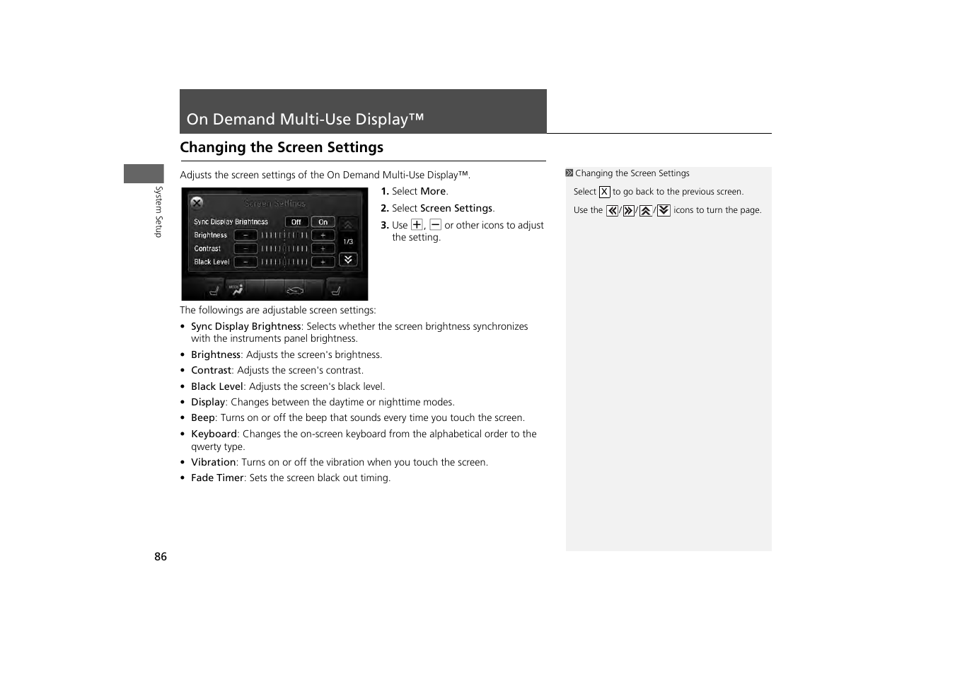 On demand multi-use display™ 86, On demand multi-use display, Changing the screen settings | Acura 2014 MDX - Navigation Manual User Manual | Page 87 / 343