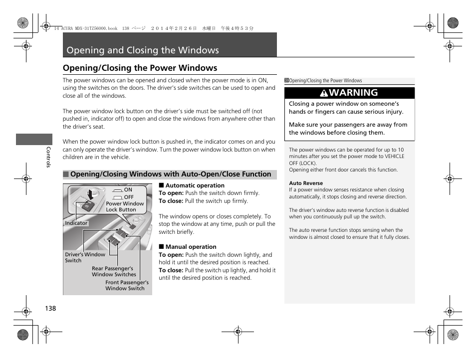 Opening and closing the windows, P138, Warning | Opening/closing the power windows | Acura 2014 MDX - Owner's Manual User Manual | Page 139 / 501