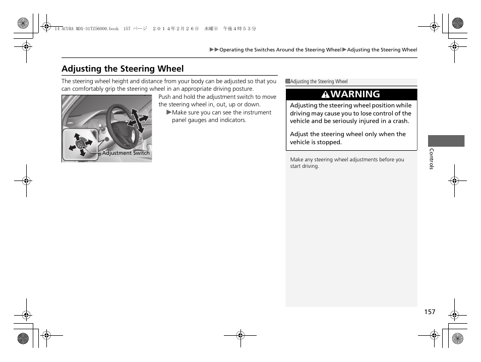 P157), P157, Adjusting the steering wheel | Warning | Acura 2014 MDX - Owner's Manual User Manual | Page 158 / 501
