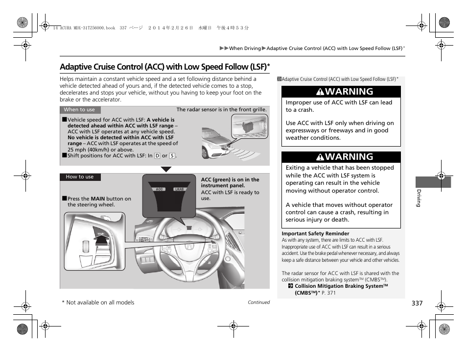 Adaptive cruise control (acc) with, Low speed follow (lsf), Adaptive cruise control (acc) with low speed | Follow (lsf), P. 337, Adaptive cruise control (acc) with low, Speed follow (lsf), Warning | Acura 2014 MDX - Owner's Manual User Manual | Page 338 / 501