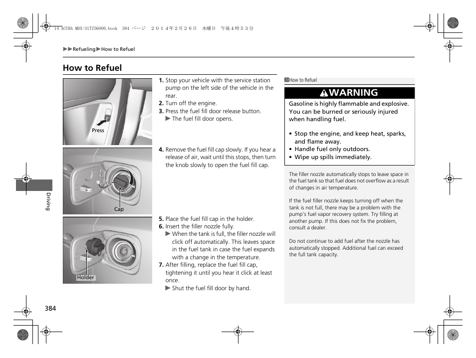 P384), How to refuel, Warning | Acura 2014 MDX - Owner's Manual User Manual | Page 385 / 501