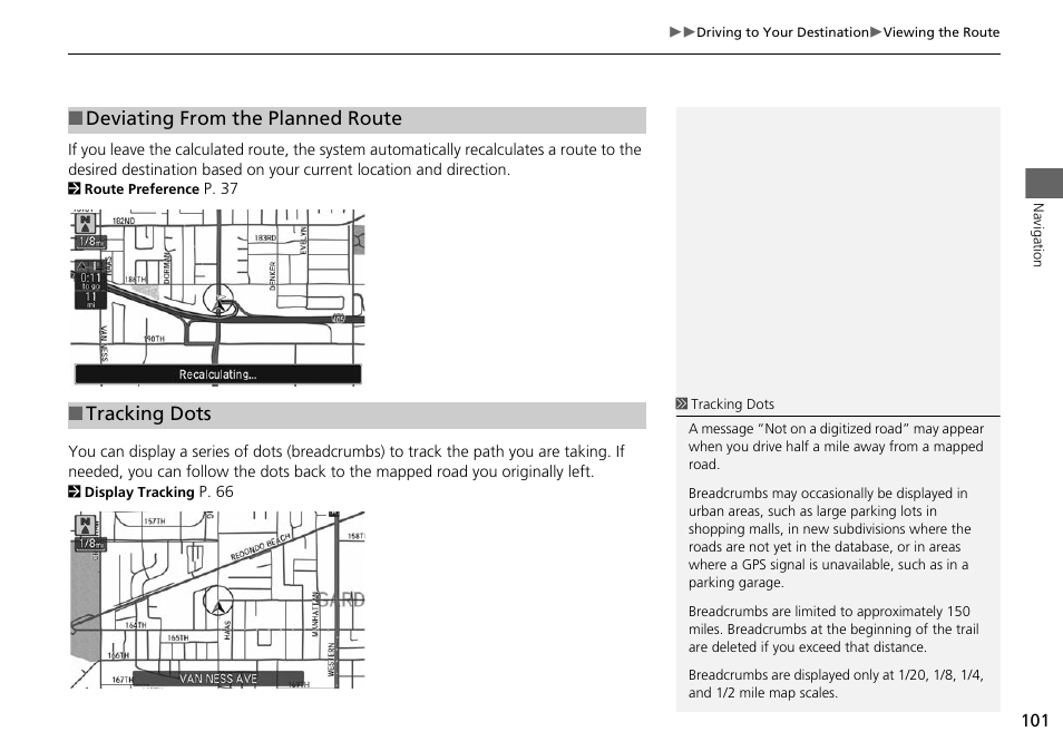 P101), Deviating from the planned route ■ tracking dots | Acura 2014 RLX Hybrid - Navigation Manual User Manual | Page 102 / 156