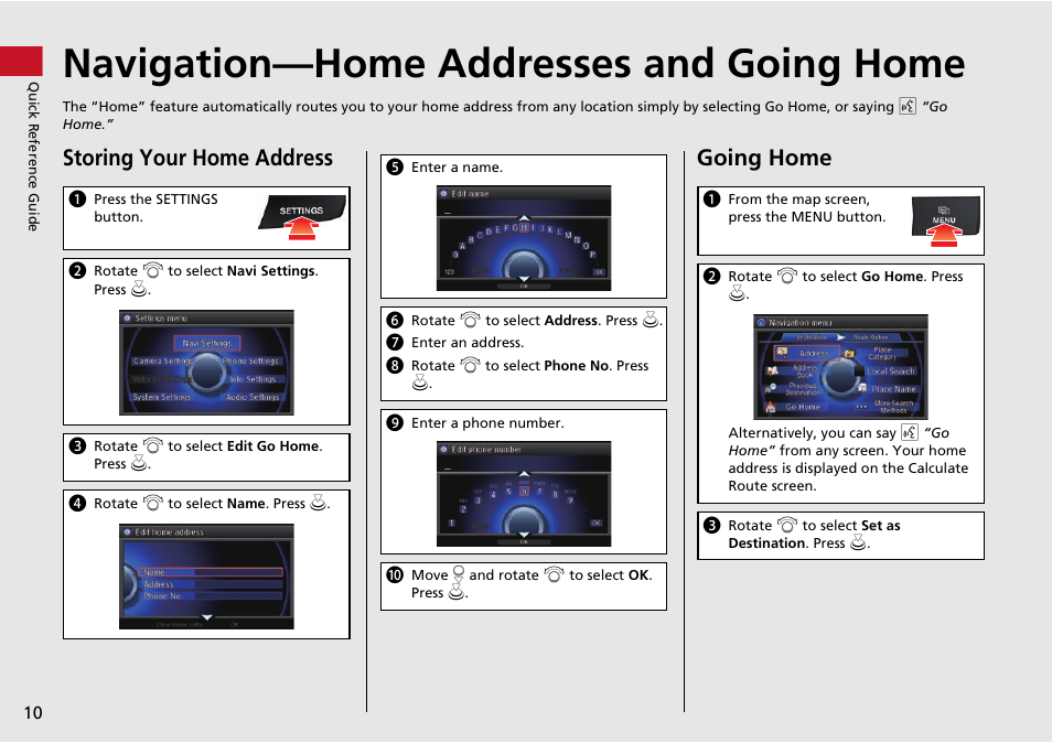 Navigation—home addresses and going home, Storing your home address, Going home | Acura 2014 RLX Hybrid - Navigation Manual User Manual | Page 11 / 156
