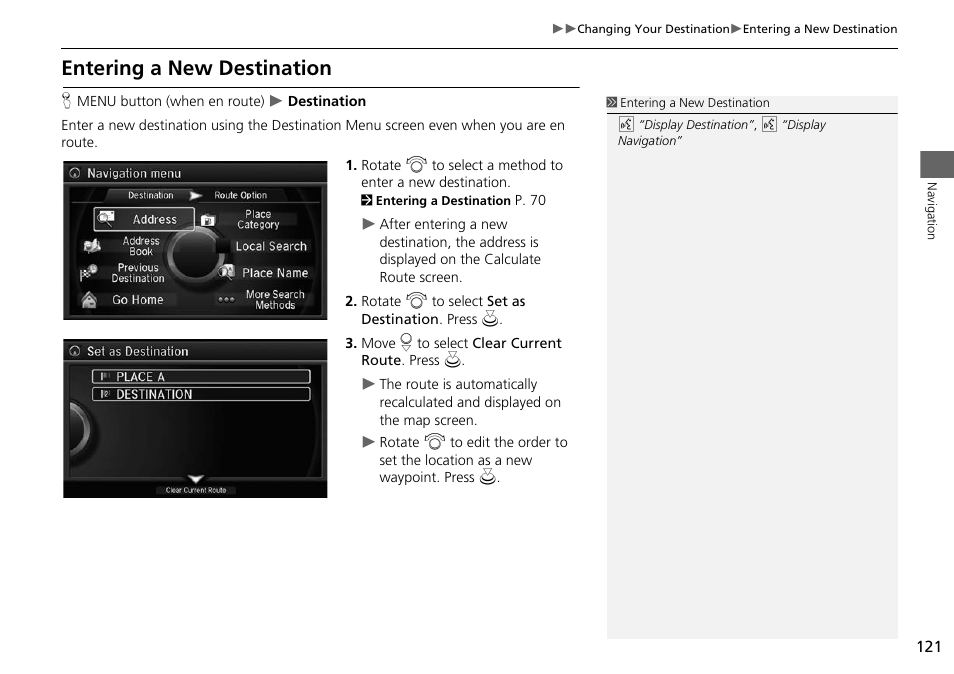 P121), Entering a new destination | Acura 2014 RLX Hybrid - Navigation Manual User Manual | Page 122 / 156