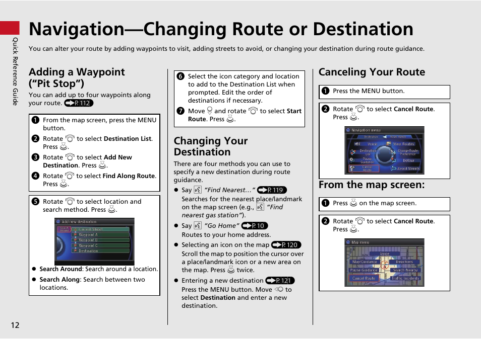Navigation—changing route or destination, Adding a waypoint (“pit stop”), Changing your destination | Canceling your route from the map screen | Acura 2014 RLX Hybrid - Navigation Manual User Manual | Page 13 / 156