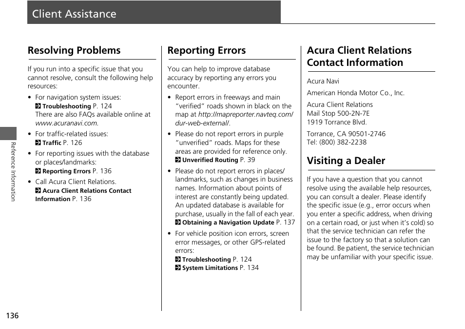 Client assistance 136, 2 acura client relations contact information, P. 136 | 2 reporting errors, Client assistance, Visiting a dealer, Resolving problems, Reporting errors, Acura client relations contact information | Acura 2014 RLX Hybrid - Navigation Manual User Manual | Page 137 / 156