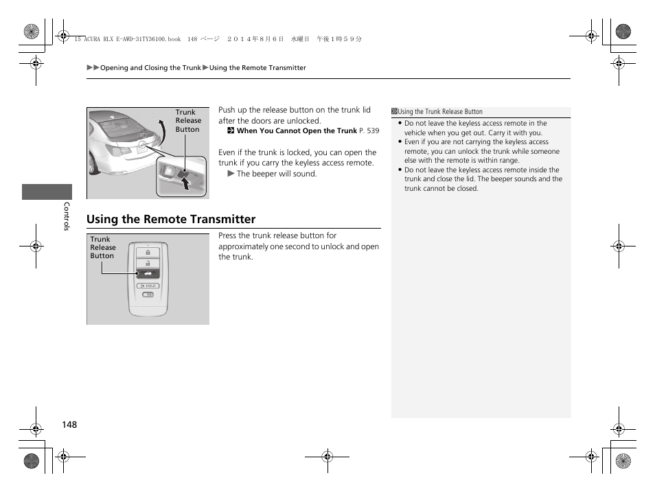 Using the remote transmitter | Acura 2014 RLX Hybrid - Owner's Manual User Manual | Page 149 / 565
