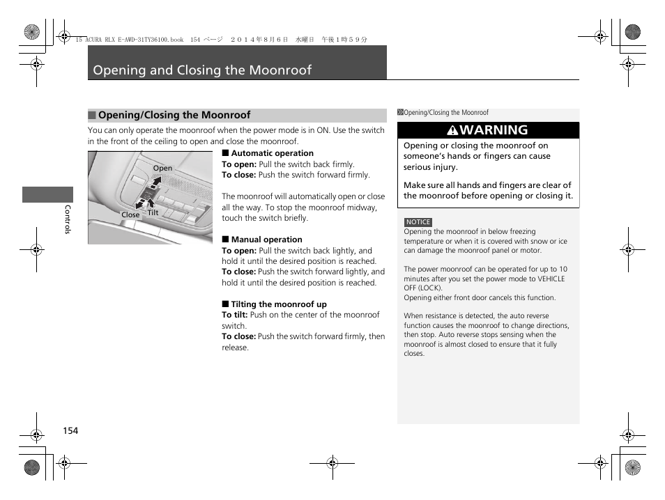 Opening and closing the moonroof p. 154, P 154, Opening and closing the moonroof | Warning | Acura 2014 RLX Hybrid - Owner's Manual User Manual | Page 155 / 565