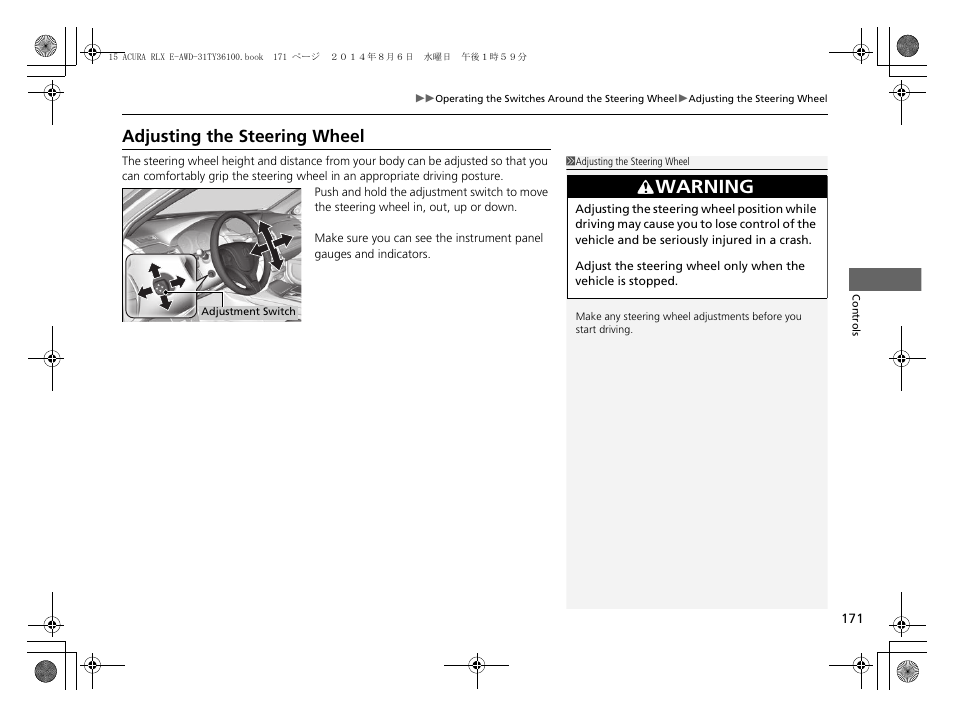 P 171), Adjusting the steering wheel, Warning | Acura 2014 RLX Hybrid - Owner's Manual User Manual | Page 172 / 565