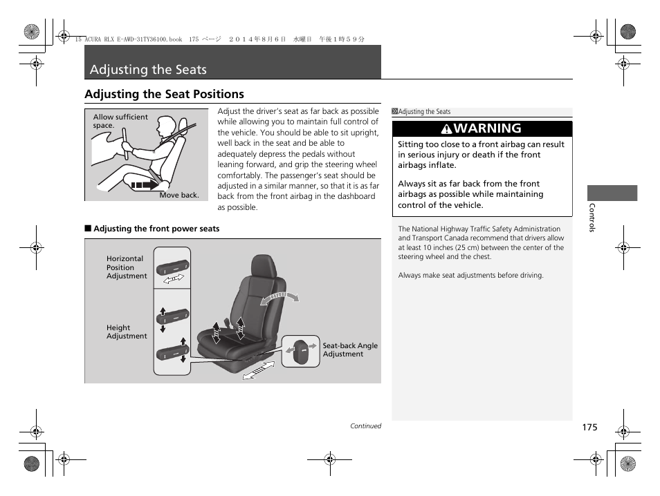 Adjusting the seats, Adjusting the seats p. 175, Adjusting the seat positions | Adjusting the seat positions p. 175, Warning | Acura 2014 RLX Hybrid - Owner's Manual User Manual | Page 176 / 565