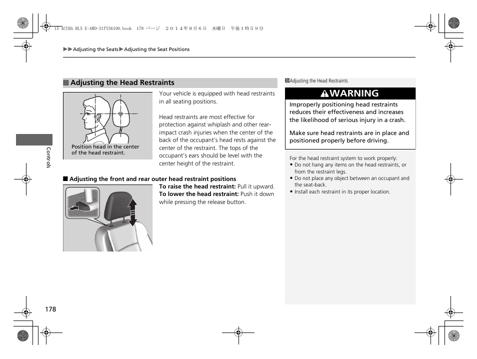 Adjusting the head restraints, Warning | Acura 2014 RLX Hybrid - Owner's Manual User Manual | Page 179 / 565