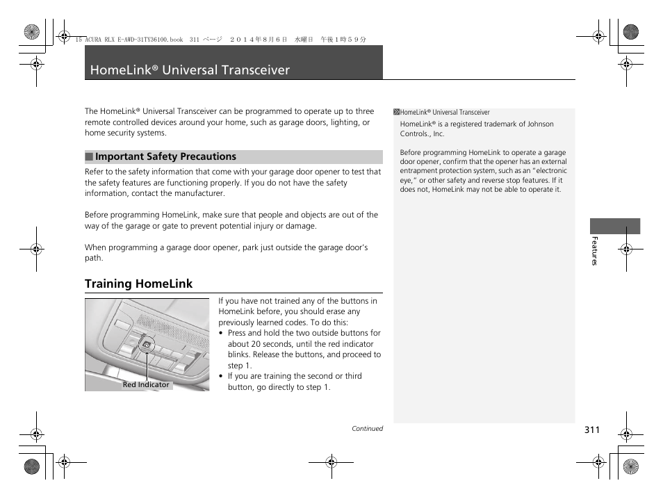 Homelink® universal transceiver, Training homelink | Acura 2014 RLX Hybrid - Owner's Manual User Manual | Page 312 / 565