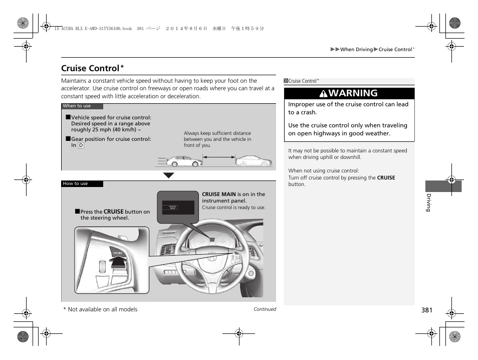 P 381), P 381, Cruise control | P. 381, Warning | Acura 2014 RLX Hybrid - Owner's Manual User Manual | Page 382 / 565
