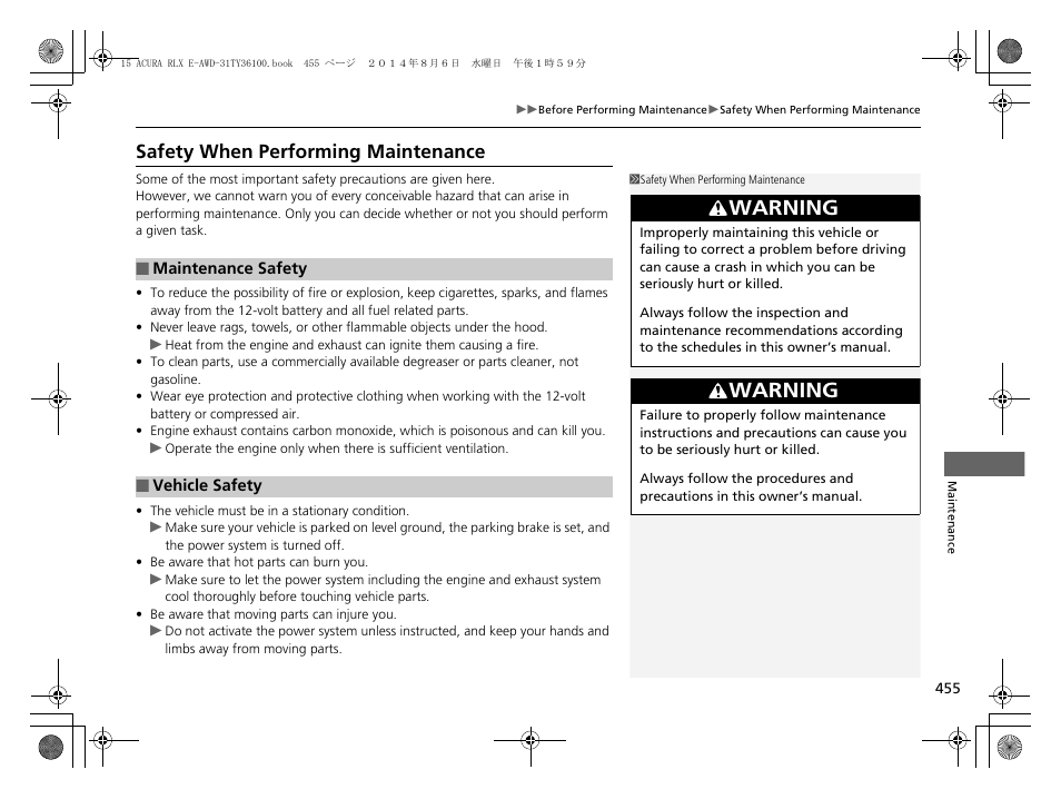 Safety when performing maintenance, Warning | Acura 2014 RLX Hybrid - Owner's Manual User Manual | Page 456 / 565