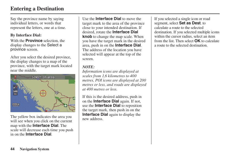 Entering a destination | Acura 2014 TL - Navigation Manual User Manual | Page 45 / 160
