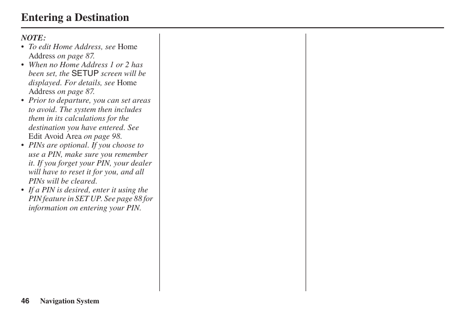 Entering a destination | Acura 2014 TL - Navigation Manual User Manual | Page 47 / 160