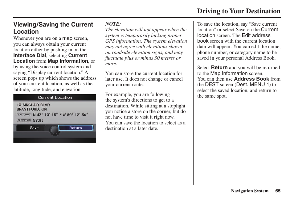 Driving to your destination | Acura 2014 TL - Navigation Manual User Manual | Page 66 / 160