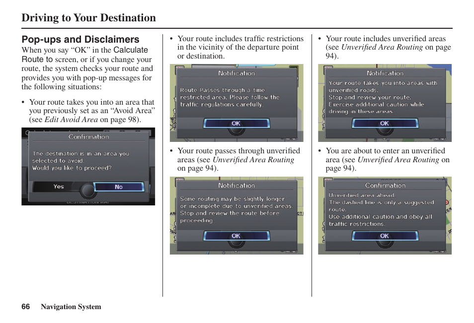 Driving to your destination | Acura 2014 TL - Navigation Manual User Manual | Page 67 / 160