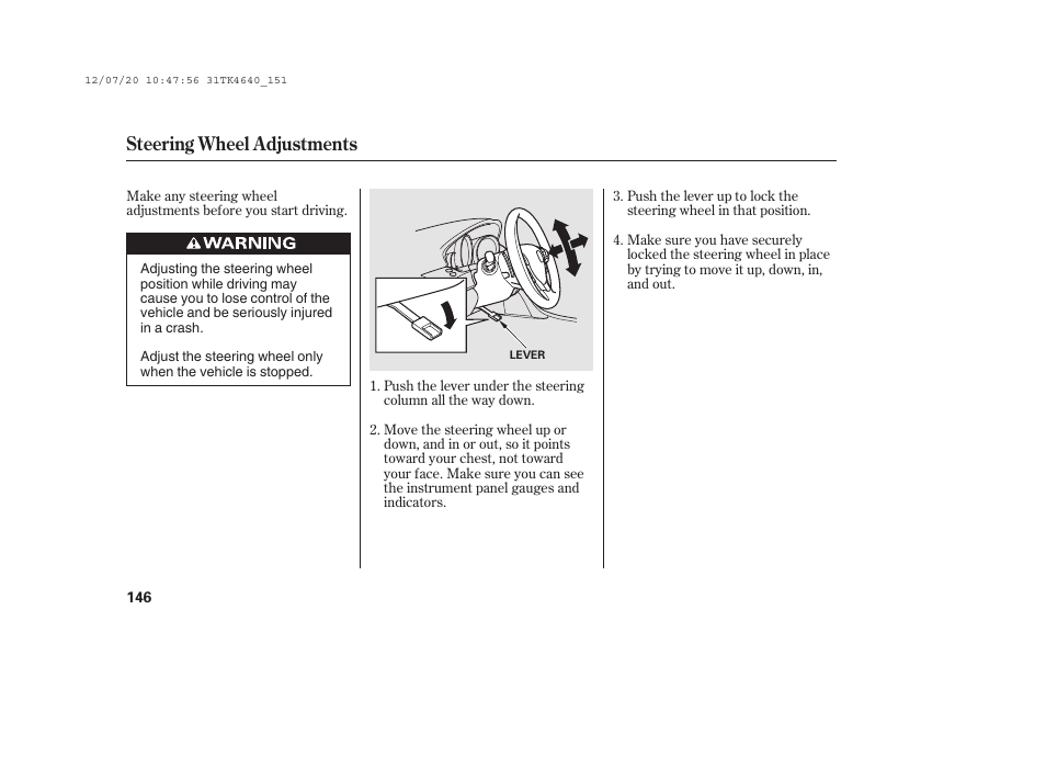 Steering wheel adjustments | Acura 2014 TL - Owner's Manual User Manual | Page 152 / 653