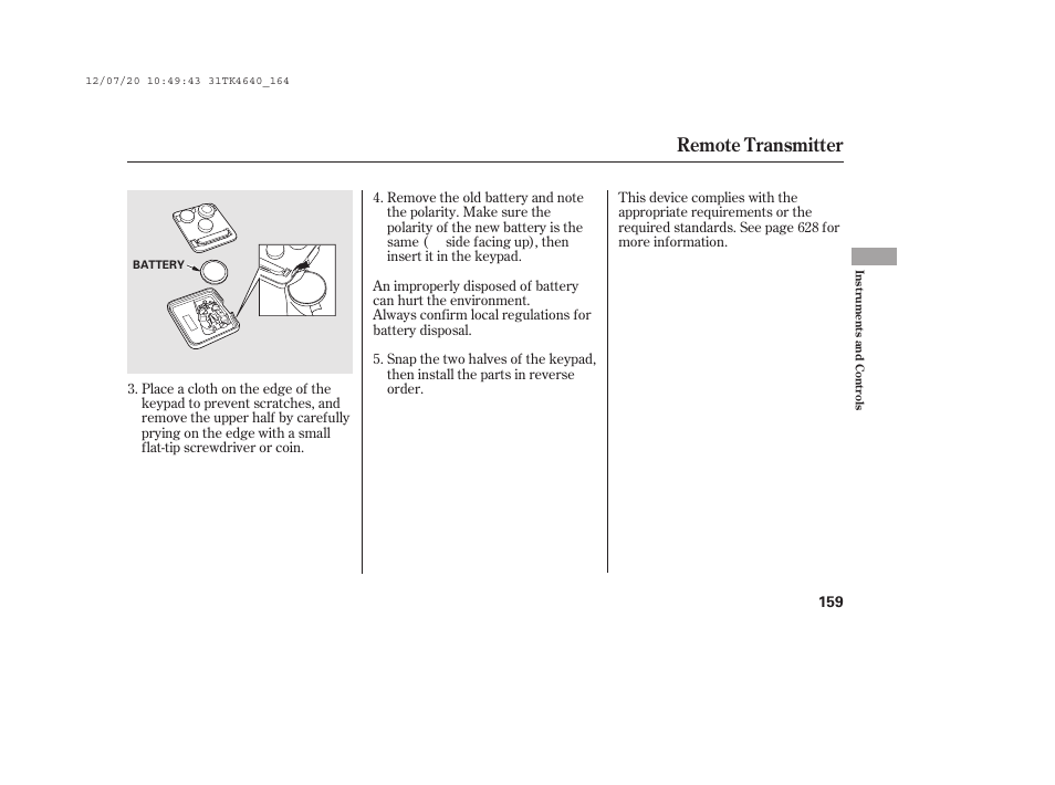 Remote transmitter | Acura 2014 TL - Owner's Manual User Manual | Page 165 / 653