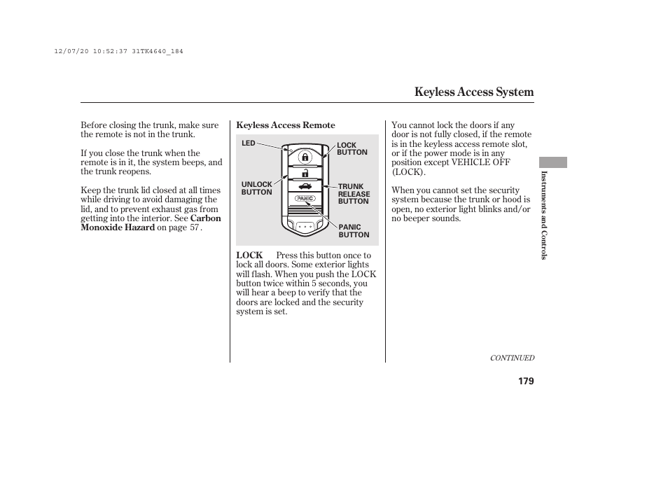 Keyless access system | Acura 2014 TL - Owner's Manual User Manual | Page 185 / 653