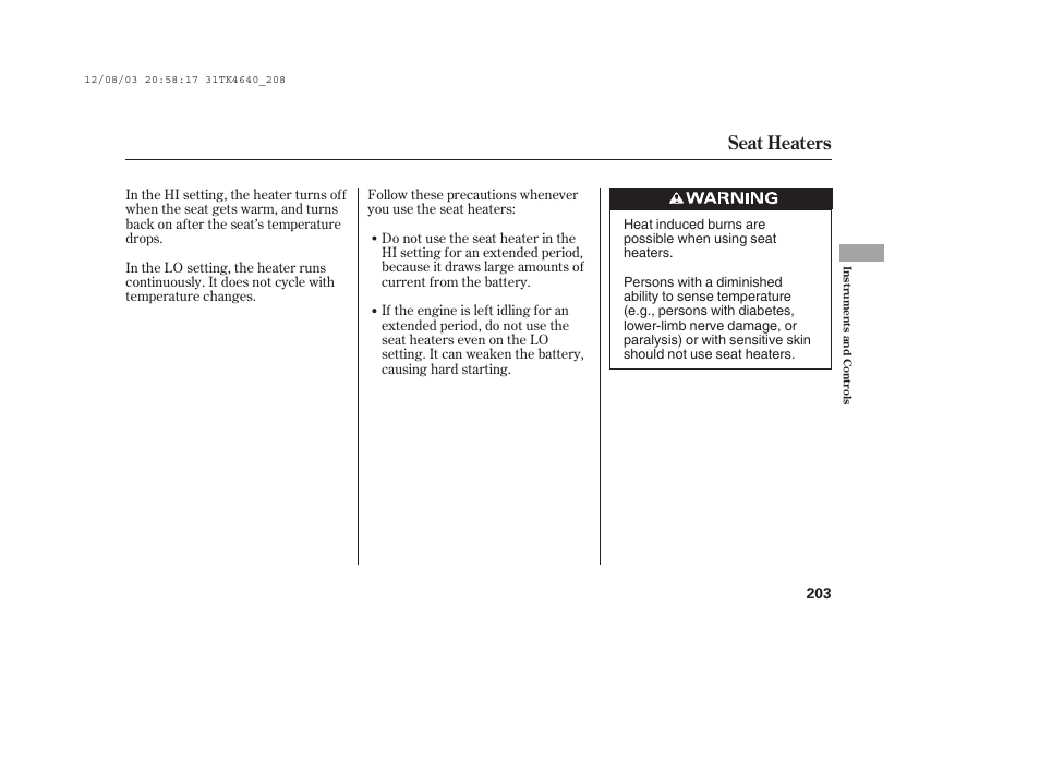 Seat heaters | Acura 2014 TL - Owner's Manual User Manual | Page 209 / 653