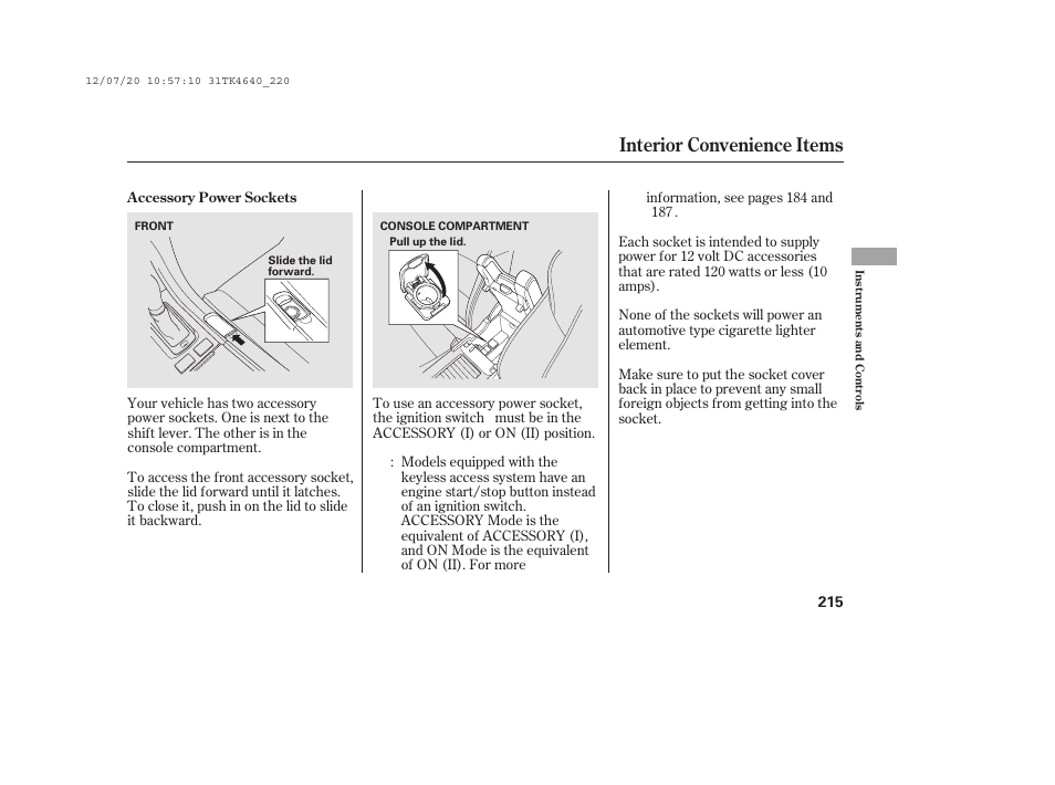 Interior convenience items | Acura 2014 TL - Owner's Manual User Manual | Page 221 / 653