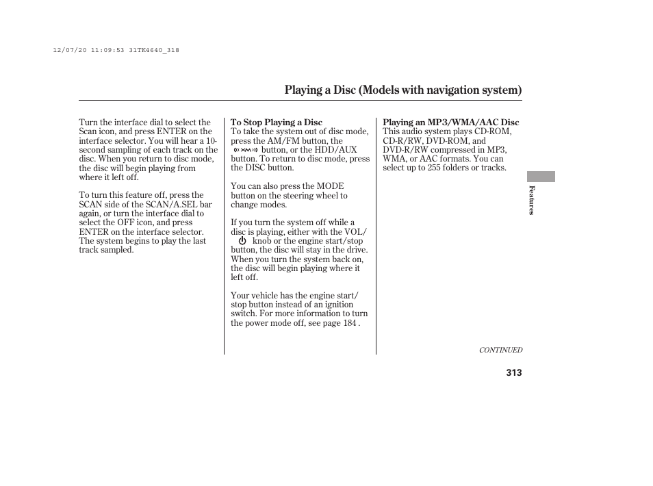 Playing a disc (models with navigation system) | Acura 2014 TL - Owner's Manual User Manual | Page 319 / 653