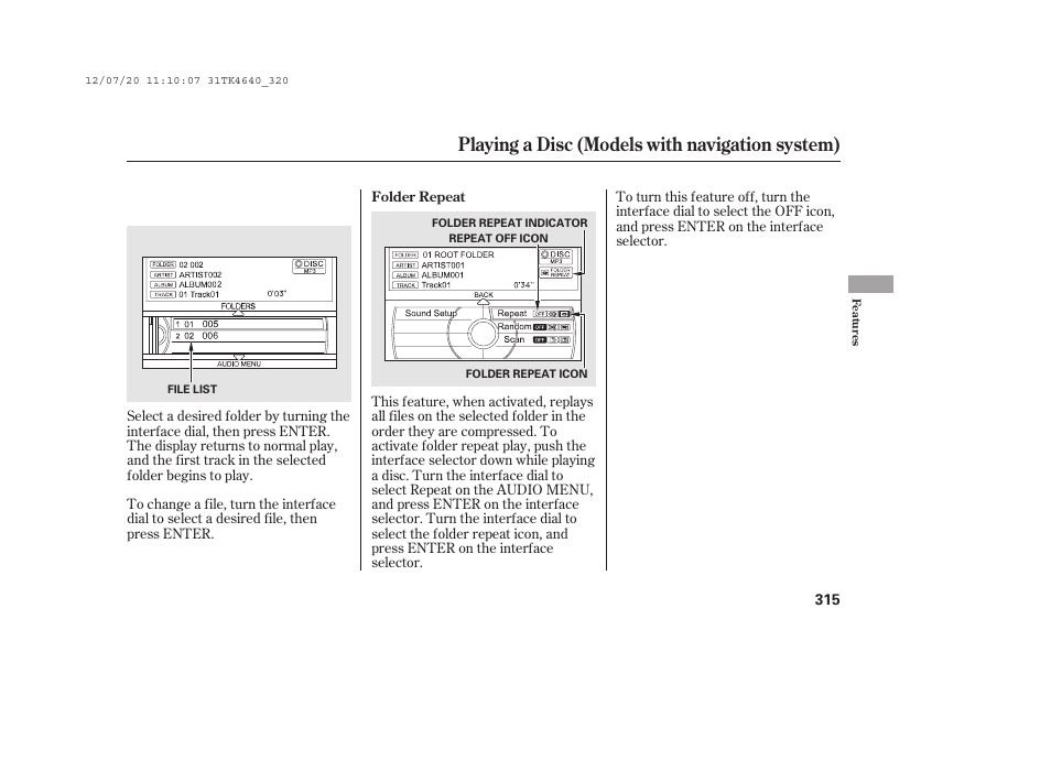 Playing a disc (models with navigation system) | Acura 2014 TL - Owner's Manual User Manual | Page 321 / 653