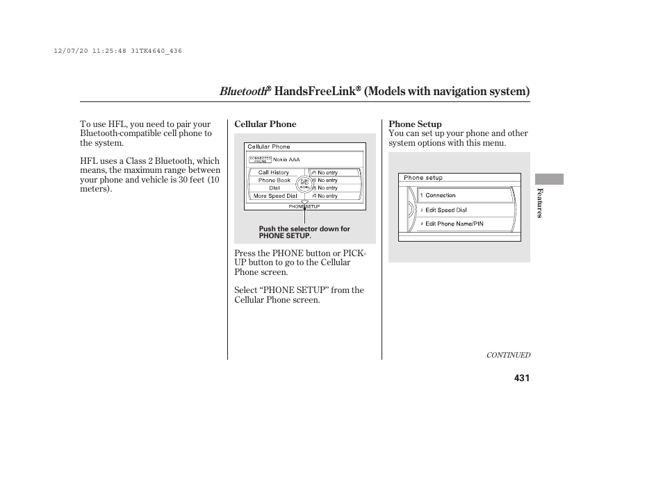 Handsfreelink (models with navigation system), Bluetooth | Acura 2014 TL - Owner's Manual User Manual | Page 437 / 653