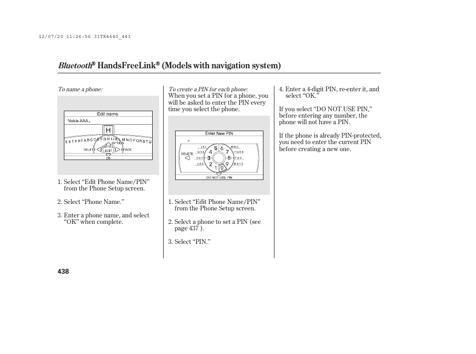 Handsfreelink (models with navigation system), Bluetooth | Acura 2014 TL - Owner's Manual User Manual | Page 444 / 653
