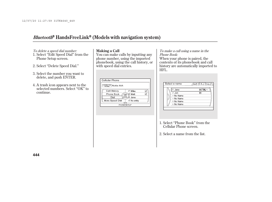 Handsfreelink (models with navigation system), Bluetooth | Acura 2014 TL - Owner's Manual User Manual | Page 450 / 653