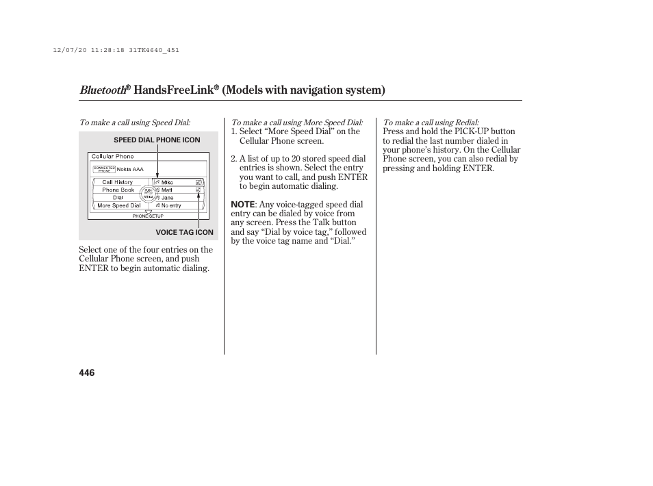 Handsfreelink (models with navigation system), Bluetooth | Acura 2014 TL - Owner's Manual User Manual | Page 452 / 653